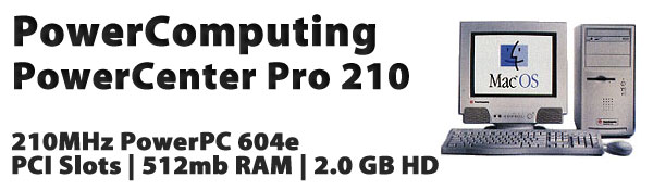 PowerComputing PowerCenter Pro 210