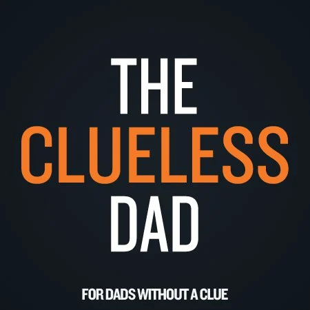 The Clueless Dad: New Journey, New Blog and Completely Stoked
