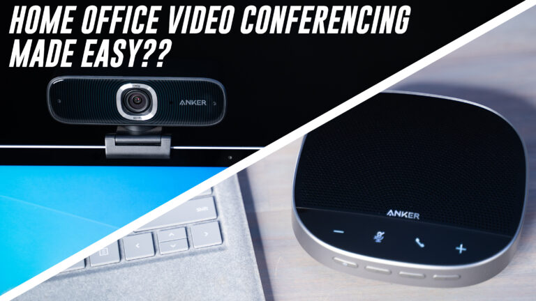 BIG Home Office Update – Anker PowerConf S500 and C300 Speakerphone and Webcam Review